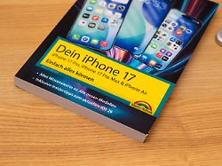 Buch für Neulinge und Neugierige: "Dein iPhone 17" erklärt einfach alles